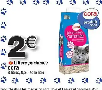 Cora x Carrefour Litière parfumées cora offre