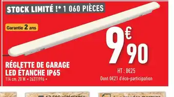 Brico Cash Réglette de Garage Led étanche IP65 offre