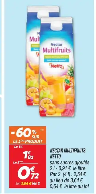 Netto Nectar Multifruits Netto offre