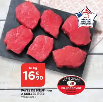 Bi1 Pavés de bœuf à griller offre