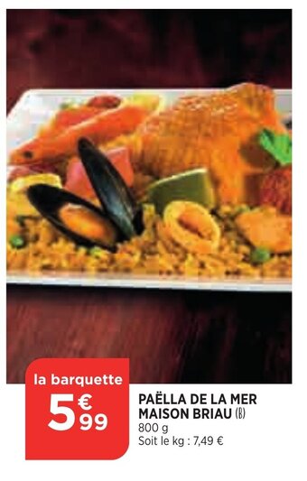 Bi1 Paëlla de la mer maison briau offre