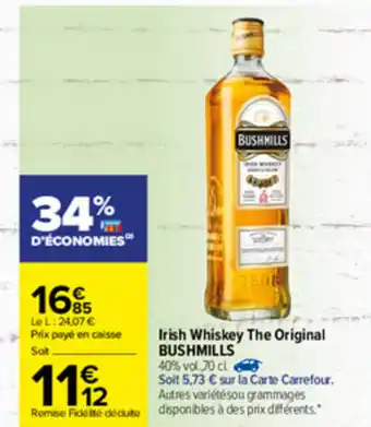 Carrefour Irish Whiskey The Original Bushmills offre