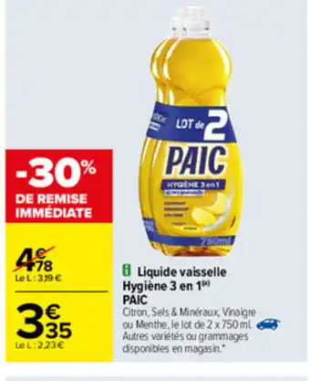 Carrefour Liquide vaisselle Hygiène 3 en 1 PAIC offre