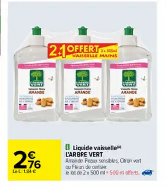 Carrefour Liquide vaisselle L'Arbre Vert offre