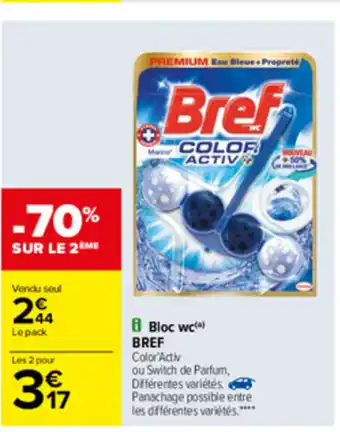 Carrefour Bloc wc Bref offre