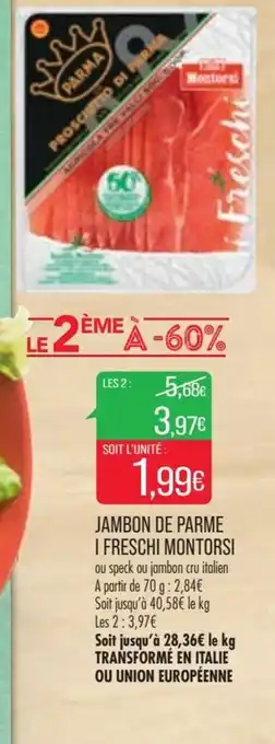 Jambon de Parme I Freschi Montorsi