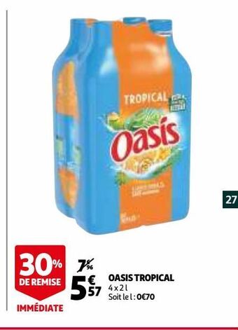 Auchan Oasis tropical offre