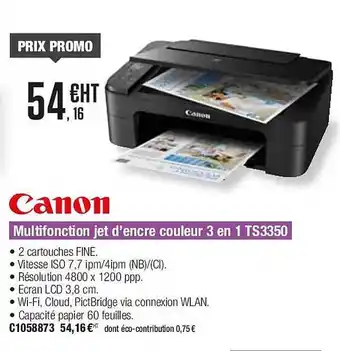 Plein ciel Canon multifonction jet d'encre couleur 3 en 1 ts3350 offre