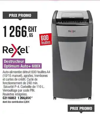 Plein ciel Rexel destructeur optimum auto+ 600x offre