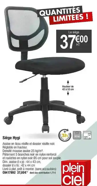 Plein ciel Siège hygi offre