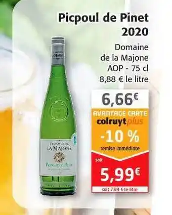 Colruyt Picpoul de pinet 2020 domaine de la majone offre