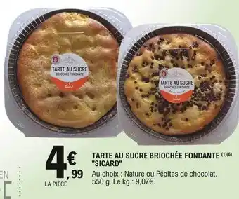 E.Leclerc Tarte au sucre briochée fondante offre