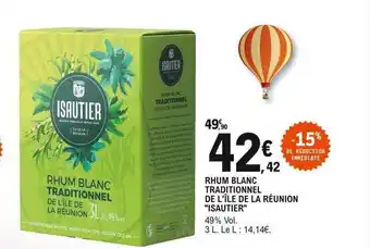 E.Leclerc Rhum blanc traditionnel de l'île de la réunion offre