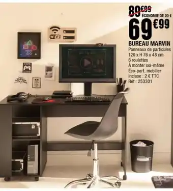 La Foir'Fouille Bureau Marvin offre