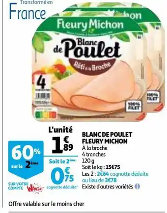 Auchan Supermarché Blanc de poulet fleury michon offre