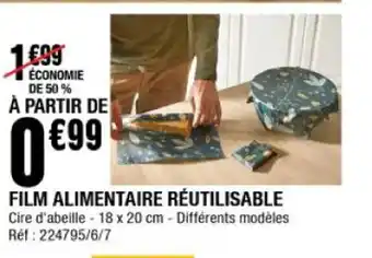 La Foir'Fouille Film Alimentaire Réutilisable offre