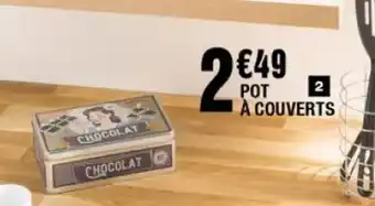 La Foir'Fouille Pot à couverts offre