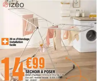 La Foir'Fouille Séchoir à Poser offre