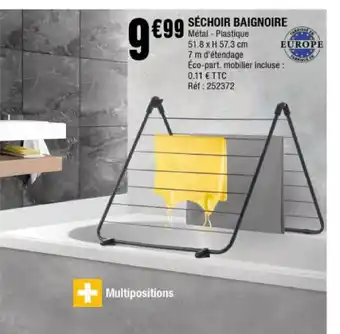 La Foir'Fouille Séchoir Baignoire offre