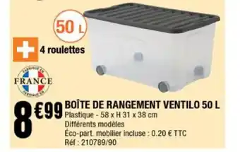 La Foir'Fouille BoÎte De Rangement Ventilo 50 L offre
