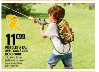 La Foir'Fouille Pistolet À eau evec sac À dos réservoir offre