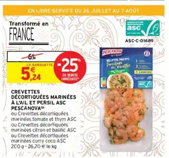 Intermarché Crevettes décortiquées marinées À L'ail et persil asc pescanova offre