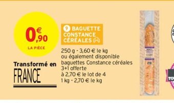 Intermarché Baguette constance ceréales offre