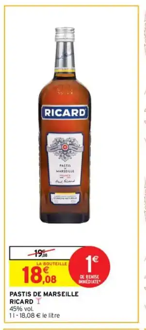 Intermarché Pastis de marseille ricard offre