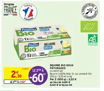 Intermarché Beurre bio doux pâturages offre