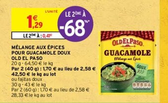Intermarché Mélange aux épices pour guacamole doux old el paso offre