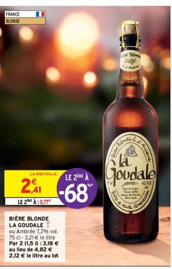 Intermarché Bière blonde la goudale offre