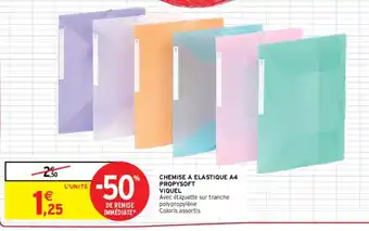 Intermarché Chemise a elastique A4 Propysoft viquel offre
