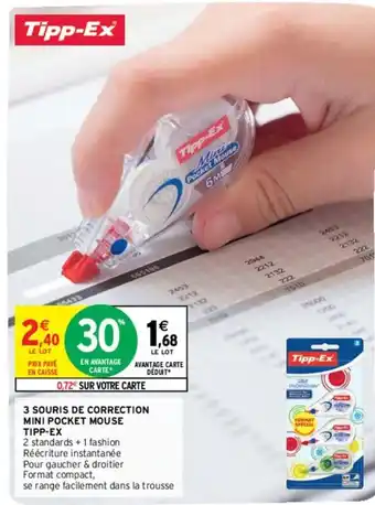 Intermarché 3 Souris de correction mini pocket mouse tipp-ex offre