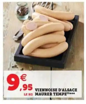Hyper U Viennoise D'Alsace Maurer Tempe offre