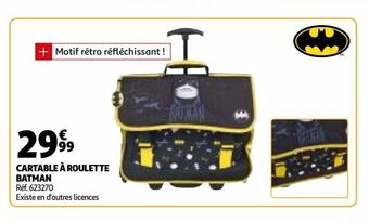 Auchan Cartable a roulette batman offre