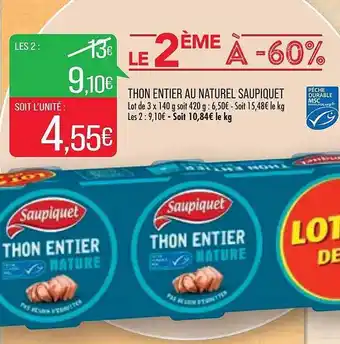 Match Thon entier au naturel saupiquet offre