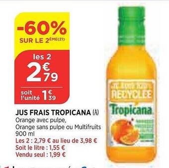 Bi1 Jus frais tropicana offre