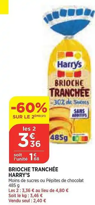 Bi1 Brioche tranchée harry's offre
