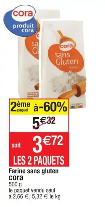 Cora x Carrefour CORA farine sans gluten offre