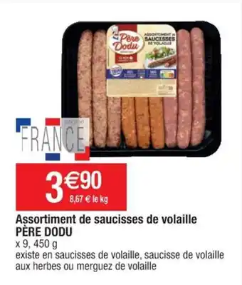 Cora x Carrefour PÈRE DODU assortiment de saucisses de volaille offre