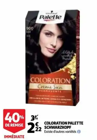 Auchan Supermarché Coloration palette schwarzkopf offre