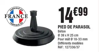La Foir'Fouille Pied de parasol offre