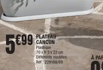 La Foir'Fouille Plateau Cancun offre