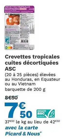 Picard Crevettes tropicales cuites décortiquées asc offre