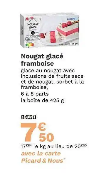 Picard Nougat glacé framboise offre