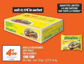 Nouilles instantanées gout poulet yum yum