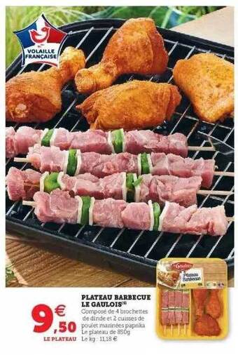 Super U Plateau barbecue le gaulois offre