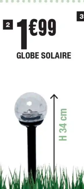 La Foir'Fouille Globe solaire offre