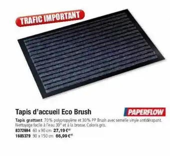 Plein ciel Tapis d'accueil eco brush paperflow offre