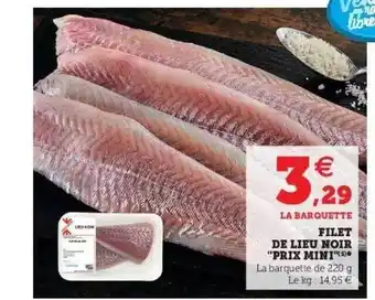 Super U Filet de lieu noir „prix mini“ offre